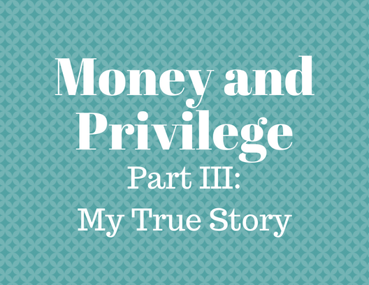 Money and Privilege (2)